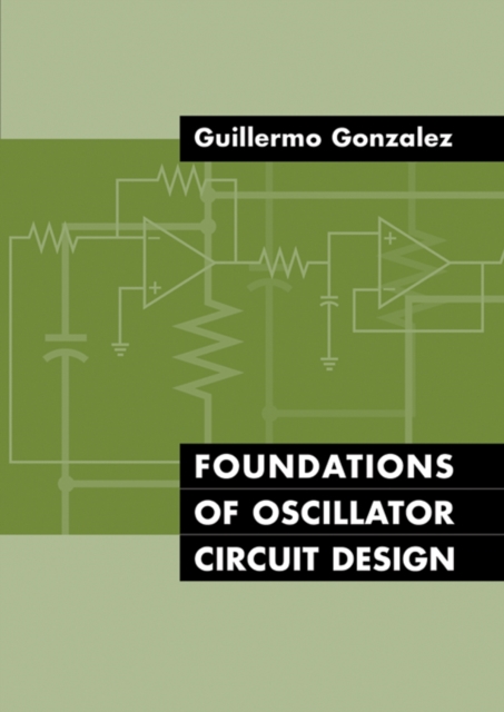 Foundations of Oscillator Circuit Design, PDF eBook