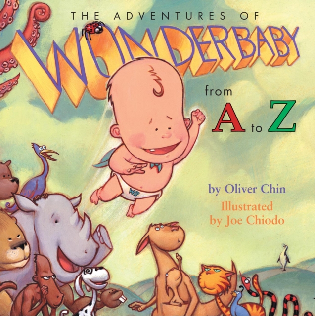 The Adventures of WonderBaby : From A to Z, Board book Book