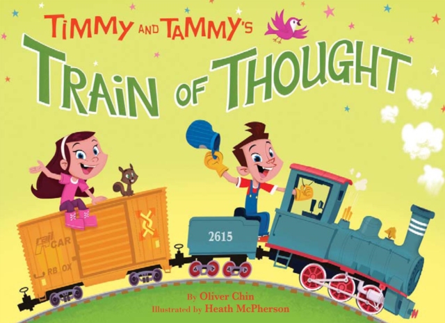 Timmy and Tammy's Train of Thought, Hardback Book