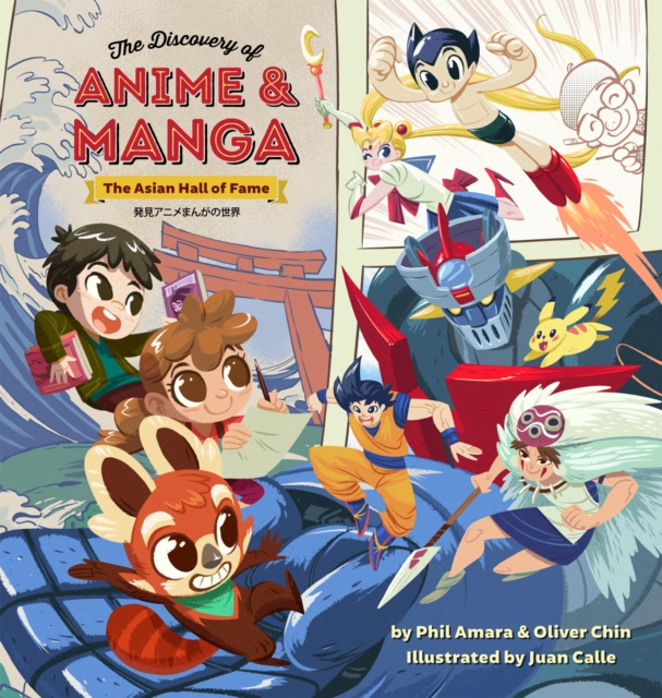 The Discovery of Anime and Manga : The Asian Hall of Fame, Hardback Book