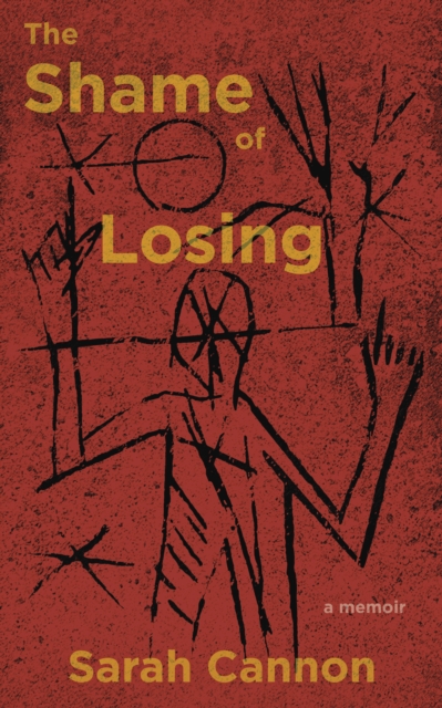 The Shame of Losing, Paperback / softback Book