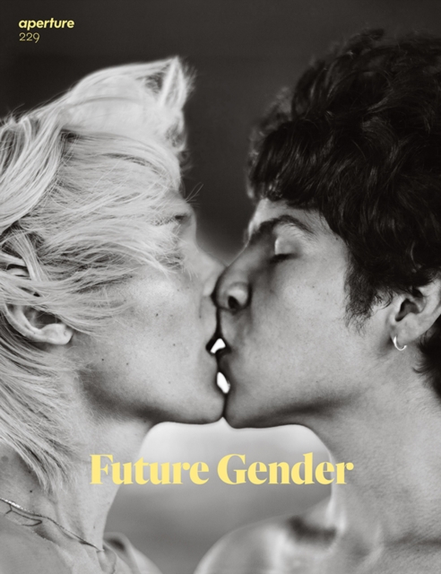 Future Gender: Aperture 229, Paperback / softback Book