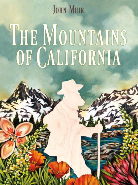 The Mountains of California, Paperback / softback Book