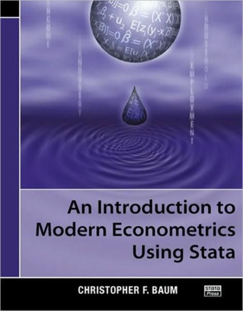 An Introduction to Modern Econometrics Using Stata, Paperback / softback Book