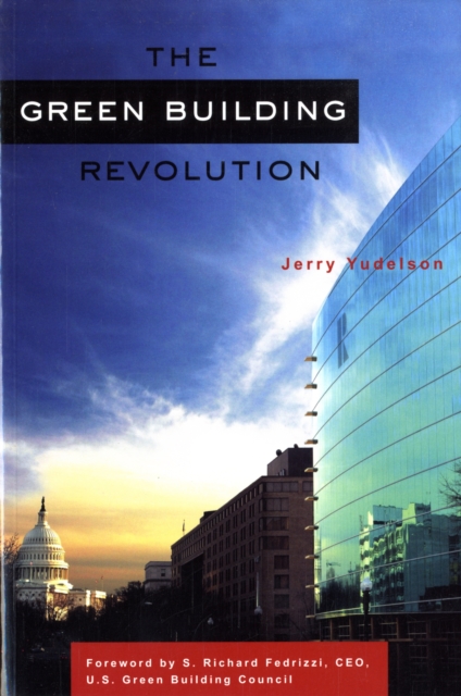 The Green Building Revolution, Paperback / softback Book