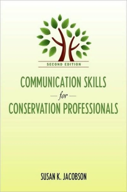 Communication Skills for Conservation Professionals, Hardback Book