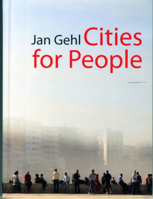 Cities for People, Hardback Book