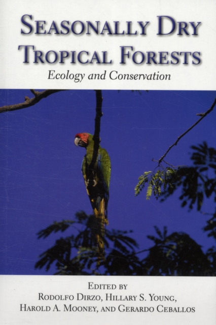 Seasonally Dry Tropical Forests : Ecology and Conservation, Paperback / softback Book