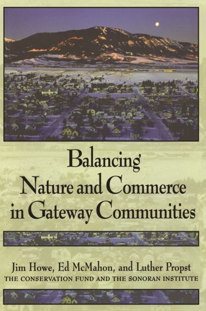 Balancing Nature and Commerce in Gateway Communities, EPUB eBook