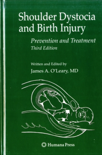 Shoulder Dystocia and Birth Injury : Prevention and Treatment, PDF eBook
