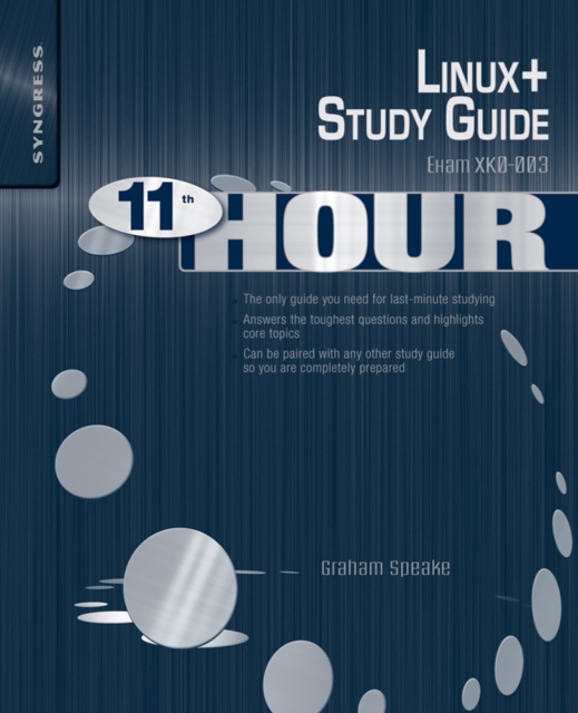 Eleventh Hour Linux+ : Exam XK0-003 Study Guide, EPUB eBook