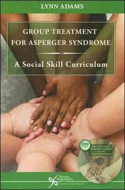 Group Treatment for Asperger Syndrome : A Social Skill Curriculum, Multiple-component retail product Book