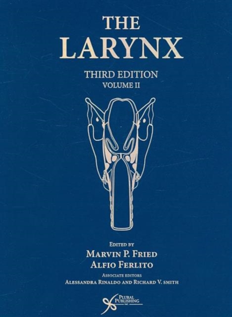 The Larynx : v. 2, Hardback Book