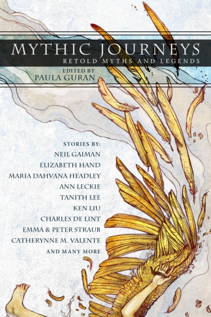 Mythic Journeys : Retold Myths and Legends, EPUB eBook