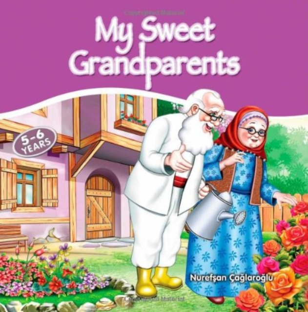 My Sweet Grandparents, Hardback Book