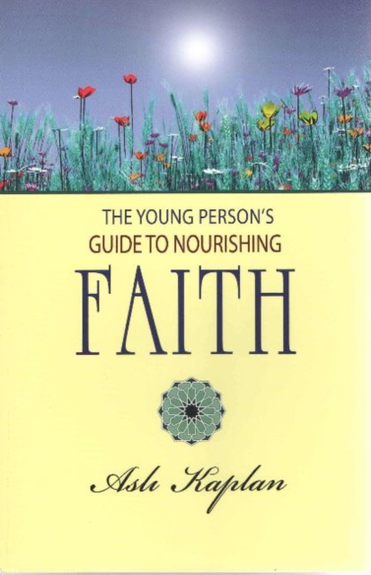 Young Person's Guide to Nourishing Faith, Paperback / softback Book