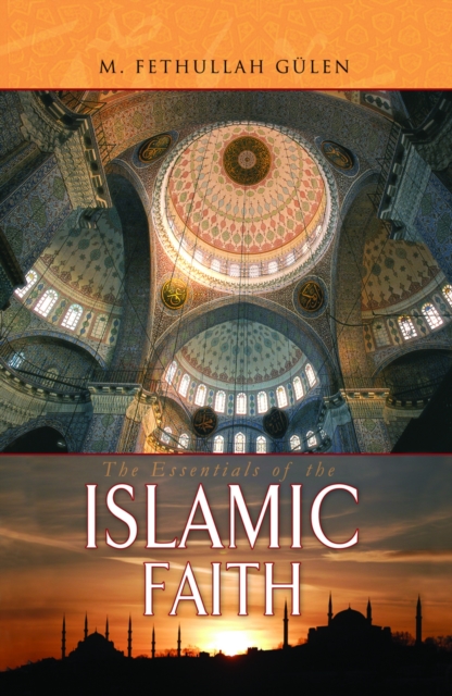 Essentials of The Islamic Faith, EPUB eBook