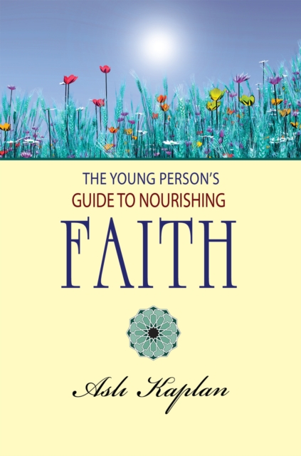 Young Person's Guide to Nourishing Faith, EPUB eBook