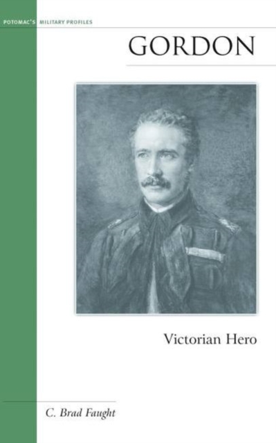 Gordon : Victorian Hero, Hardback Book