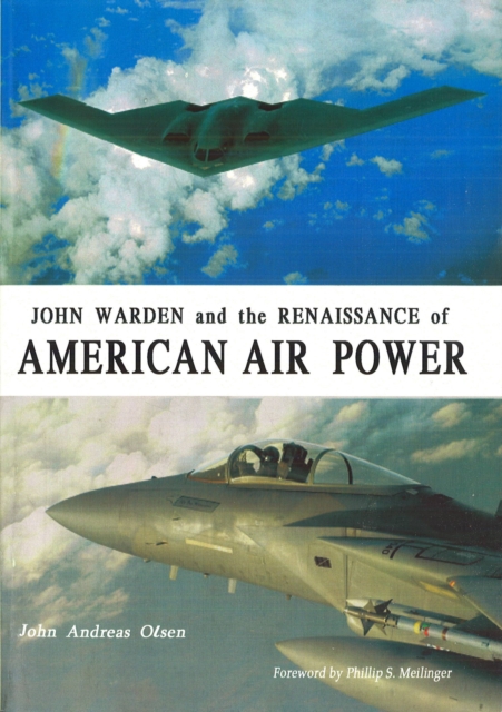 John Warden and the Renaissance of American Air Power, EPUB eBook