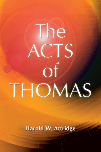 The Acts of Thomas, Paperback / softback Book