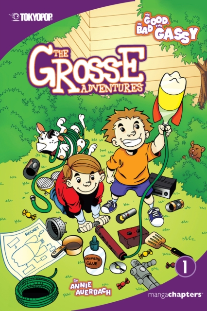 The Grosse Adventures manga chapter book volume 1 : The Good, The Bad, and The Gassy, Paperback / softback Book