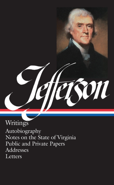 Thomas Jefferson: Writings (LOA #17), EPUB eBook