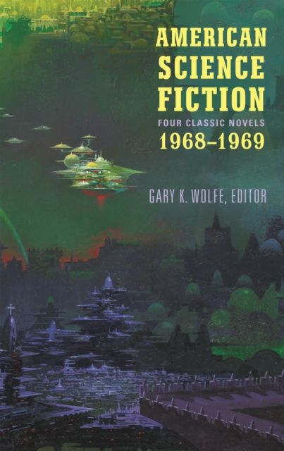 American Science Fiction: Four Classic Novels 1968-1969 (LOA #322), EPUB eBook