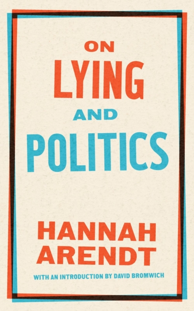 On Lying And Politics : A Library of America Special Publication, Paperback / softback Book