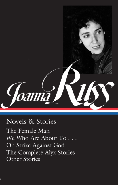 Joanna Russ: Novels & Stories (LOA #373), EPUB eBook