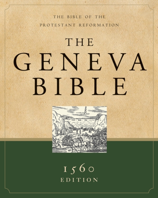 The Geneva Bible, Hardback Book