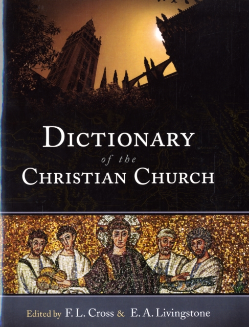 Dictionary of the Christian Church, Paperback Book