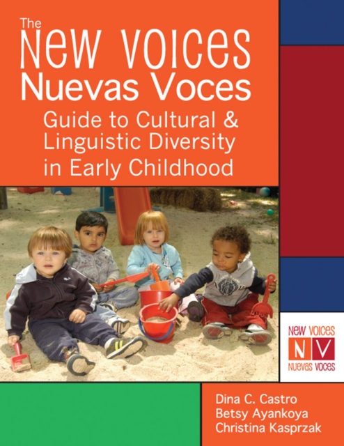 New Voices - Nuevas Voces : A Handbook on Cultural and Linguistic Diversity in Early Childhood, Hardback Book