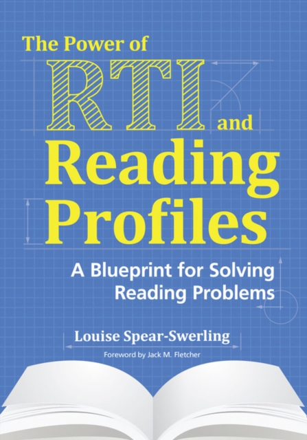 The Power of RTI and Reading Profiles : A Blueprint for Solving Reading Problems, EPUB eBook