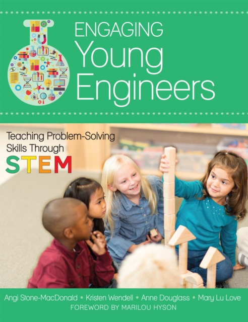 Engaging Young Engineers : Teaching Problem Solving Skills Through STEM, EPUB eBook