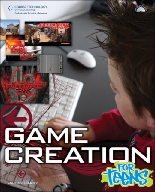 Game Creation for Teens, Mixed media product Book
