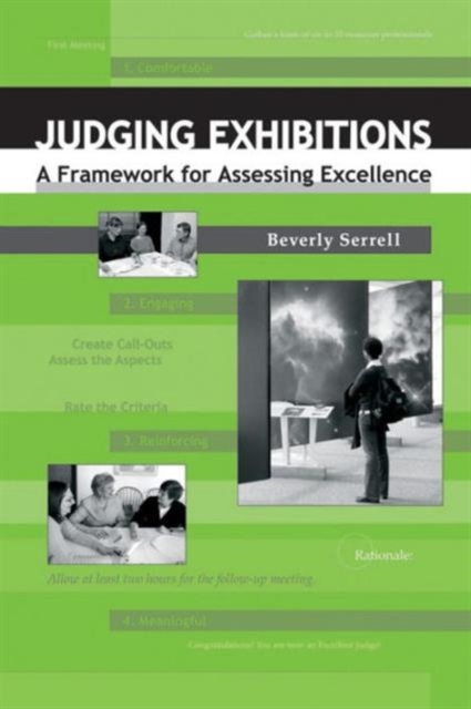 Judging Exhibitions : A Framework for Assessing Excellence, Hardback Book