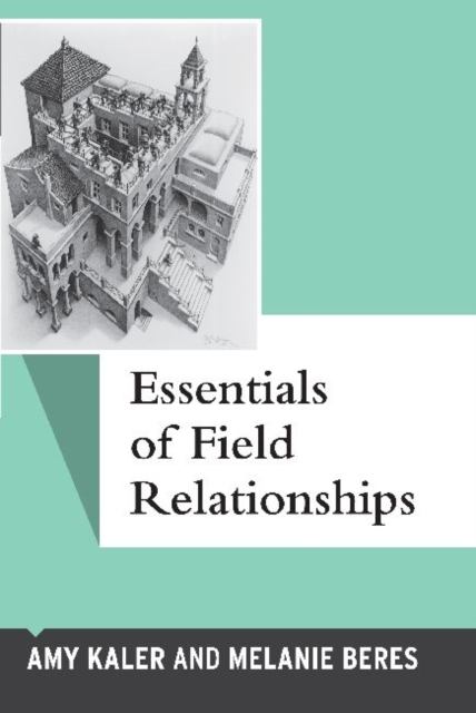 Essentials of Field Relationships, Hardback Book