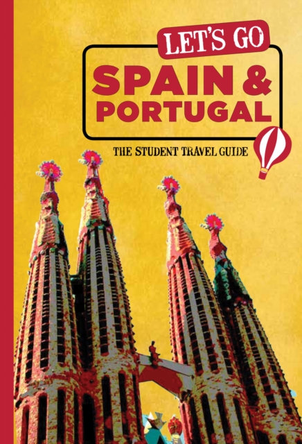 Let's Go Spain, Portugal & Morocco : The Student Travel Guide, EPUB eBook