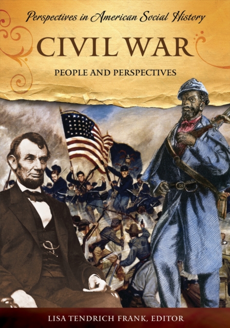 Civil War : People and Perspectives, PDF eBook