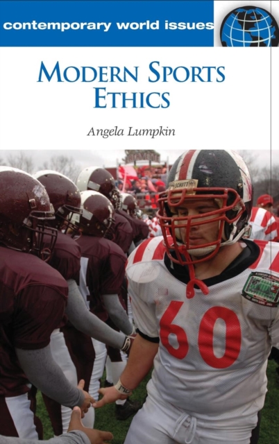 Modern Sports Ethics : A Reference Handbook, Hardback Book