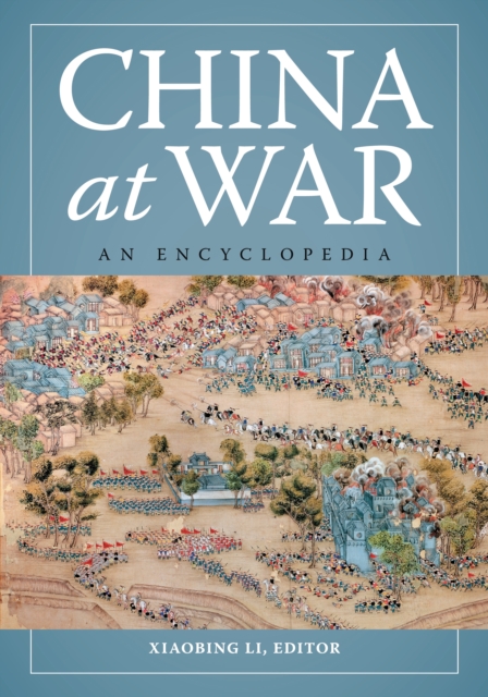 China at War : An Encyclopedia, EPUB eBook