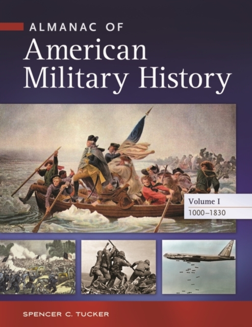 Almanac of American Military History : [4 volumes], Multiple-component retail product Book