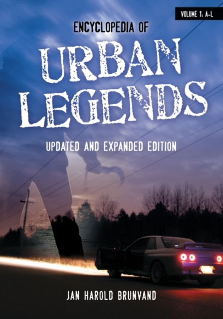 Encyclopedia of Urban Legends : [2 volumes], Multiple-component retail product Book