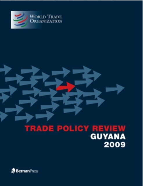 Trade Policy Review - Guyana 2009, Paperback Book
