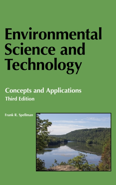 Environmental Science and Technology : Concepts and Applications, Hardback Book