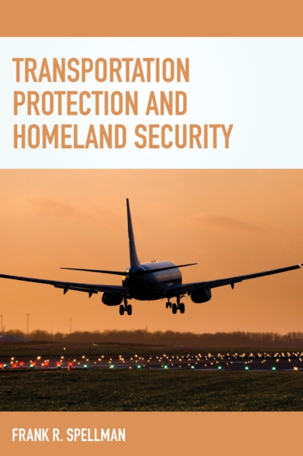 Transportation Protection and Homeland Security, EPUB eBook