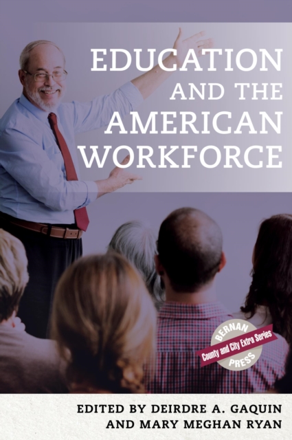 Education and the American Workforce, PDF eBook