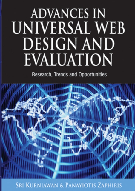 Advances in Universal Web Design and Evaluation: Research, Trends and Opportunities, PDF eBook