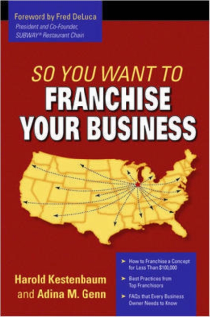 So You Want to Franchise Your Business, Paperback / softback Book
